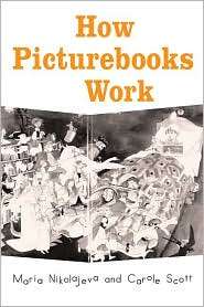 How Picturebooks Work, (0415979684), Maria Nikolajeva, Textbooks 