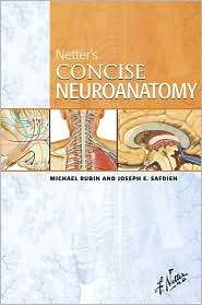 Netters Concise Neuroanatomy, (1933247223), Michael Rubin, Textbooks 