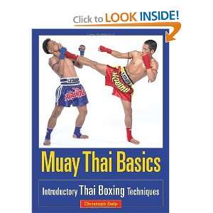 Muay Thai Basics Introductory Thai Boxing Techniques 