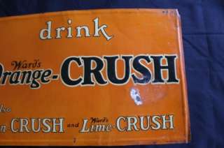 ORANGE CRUSH SIGN EARLY WARDS VERSION SEZ LEMON AND LIME TOO NOT 
