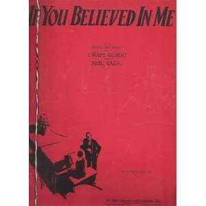  Sheet Music If You Believed In Me Gilbert and Baer 23 
