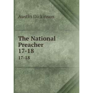  The National Preacher. 17 18 Austin Dickinson Books