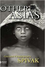 Other Asias, (1405102063), Gayatri Chakravorty Spivak, Textbooks 