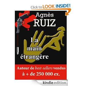 La main étrangère (French Edition) Agnès RUIZ  Kindle 