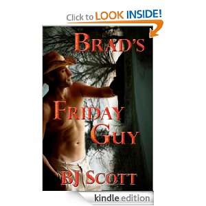 Brads Friday Guy B.J. Scott  Kindle Store