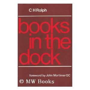  Books in the Dock (9780233959016) C.H. Rolph Books
