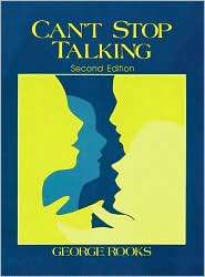 Cant Stop Talking, (0838429149), George M. Rooks, Textbooks   Barnes 