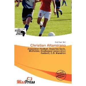  Christian Altamirano (9786200850027) Niek Yoan Books