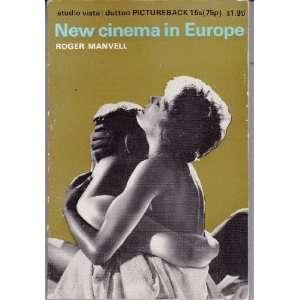   NEW CINEMA IN EUROPE (DUTTON VISTA PICTUREBACK) ROGER MANVELL Books