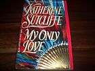 My Only Love by Katherine Sutcliffe (1993, Paperback)  