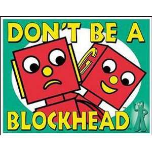  Comic Book Gumby Metal Tin Sign Dont be a Blockhead