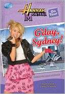   Gday, Sydney (Hannah Montana on Tour Series #2) by 