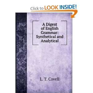   of English Grammar Synthetical and Analytical L. T. Covell Books