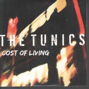   COST OF LIVING 7 INCH (7 VINYL 45) UK MANTA RAY 2008 TUNICS Music