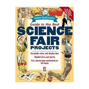    Guide to the Best Science Fair Projects (Book) 
