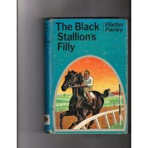 The Black Stallions Filly Walter Farley  Books