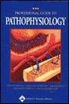 Professional Guide to Pathophysiology, (1582552398), Lippincott 