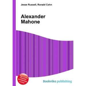  Alexander Mahone Ronald Cohn Jesse Russell Books
