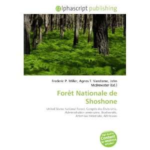   Forêt Nationale de Shoshone (French Edition) (9786132703040) Books