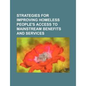  Strategies for improving homeless peoples access to 
