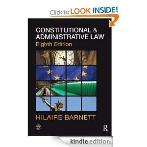 Constitutional and Administrative Law, Eighth Edition Hilaire Barnett 