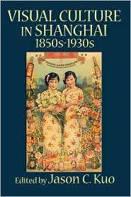   , 1850s 1930s, (0978771354), Jason C. Kuo, Textbooks   