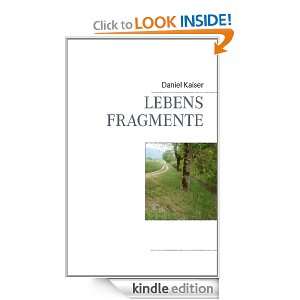 Lebensfragmente (German Edition) Daniel Kaiser  Kindle 