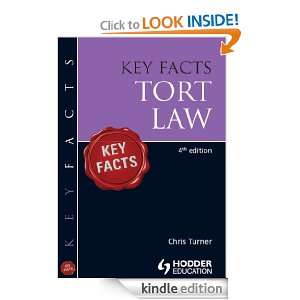 Key Facts Tort Law, Fourth Edition Chris Turner  Kindle 