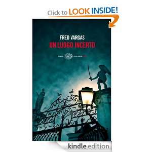   ) (Italian Edition) Fred Vargas, M. Botto  Kindle Store