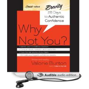  Why Not You? 28 Days to Authentic Confidence (Audible 