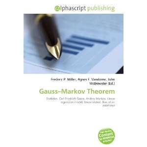  Gauss Markov Theorem (9786132860613) Books