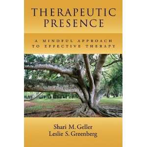   Approach to Effective Therapy [Hardcover] Shari M. Geller Books