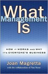 What Management Is, (0743203186), Joan Magretta, Textbooks   Barnes 