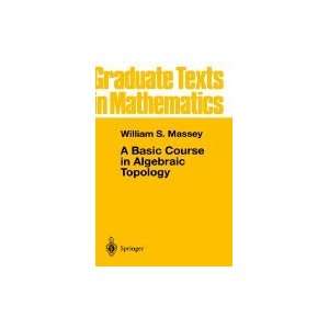  Basic Course in Algebraic Topology Books