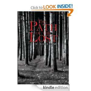 The Path of the Lost J. D. Gilliam  Kindle Store