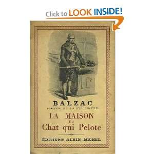  La Maison du Chat qui Pelote Honore De Balzac Books