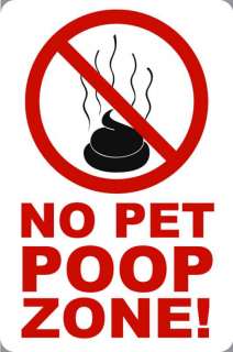 No Pet Poop Zone No Dog Allowed Reflective Parking Sign  