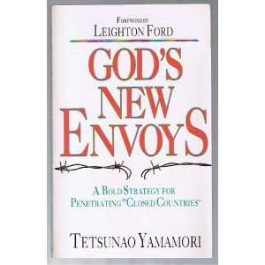  Gods Good News Envoys Tetsunao Yamamori Books