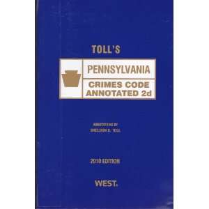   Annotated 2d   2010 Edition (9780314999474) Sheldon S. Toll Books
