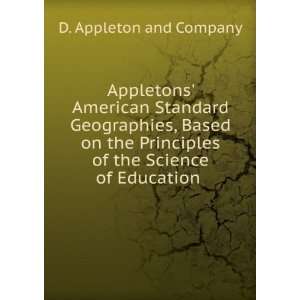  Appletons American Standard Geographies, Based on the 