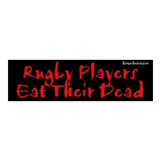  Rugby Players Eat Their Dead   Refrigerator Magnets 7x2 in 
