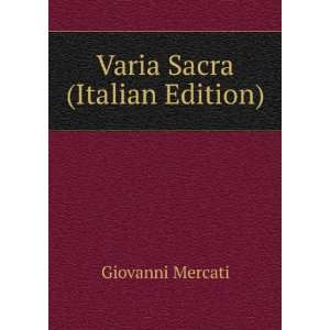  Varia Sacra (Italian Edition) Giovanni Mercati Books