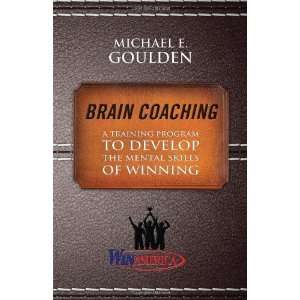   the Mental Skills of Winning [Paperback] Michael E. Goulden Books