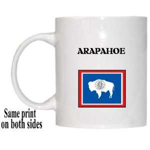  US State Flag   ARAPAHOE, Wyoming (WY) Mug Everything 