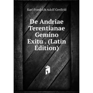   Gemino Exitu . (Latin Edition) Karl Friedrich Adolf Greifeld Books