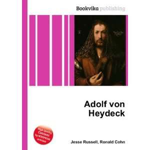  Adolf von Heydeck Ronald Cohn Jesse Russell Books