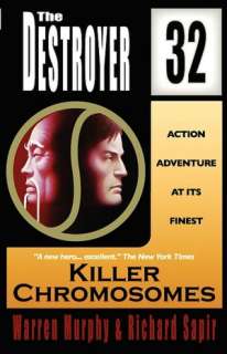   Killer Chromosomes (The Destroyer #32) by Warren 