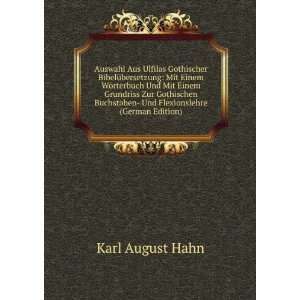     Und Flexionslehre (German Edition) Karl August Hahn Books