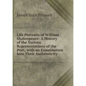   an Examination Into Their Authenticity James Hain Friswell Books