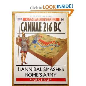   BC   Hannibal Smashes Romes army (9781855324701) Mark Healy Books
